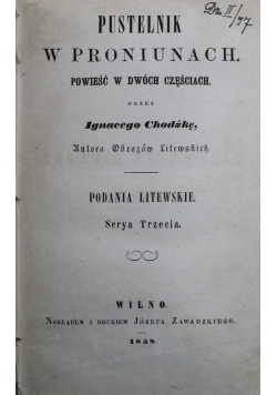 Podania litewskie serya trzecia Pustelnik w piorunach 1858 r.