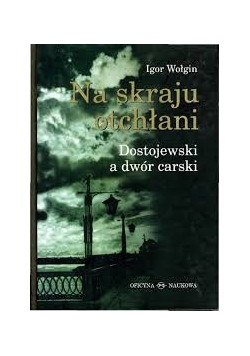 Dostojewski a dwór carski