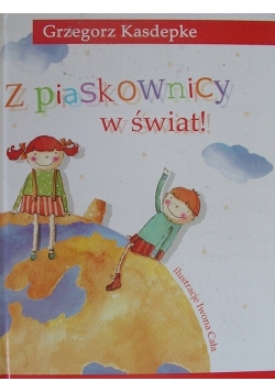 Z piaskownicy w świat