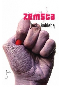 Zemsta jest kobietą