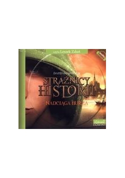 Strażnicy historii. Nadciąga burza. Audio CD MP3