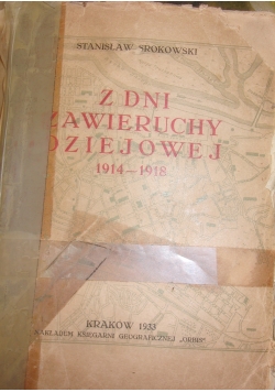 Z dni zawieruchy dziejowej 1914 - 1918, 1933 r.