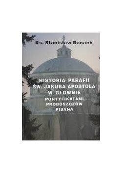 Historia parafii św. Jakuba Apostoła