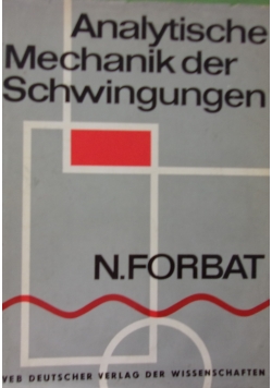 Analytische Mechanik der Schwingungen