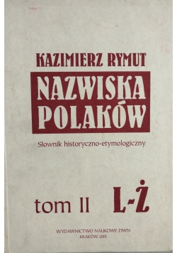 Nazwiska Polaków. Tom II L-Ż