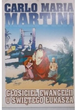 Głosiciel Ewangelii u świętego Łukasza