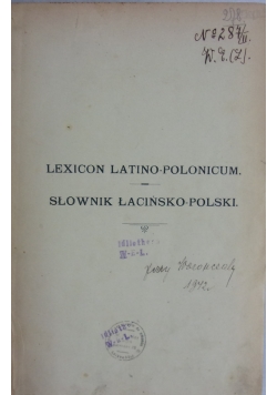 Słownik łacińsko-polski, tom 2, 1905 r.