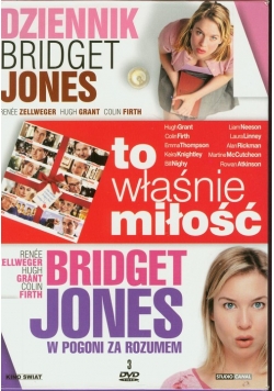 Dziennik Bridget Jones / To właśnie miłość / Bridget Jones w pogoni za rozumem