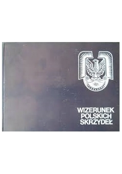 Wizerunek polskich skrzydeł