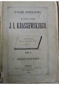 Wybór pism Kraszewskiego tom 5 1878 r.