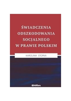 Świadczenia odszkodowania socjalnego w prawie pol.