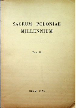 Sacrumm poloniae millennium tom II
