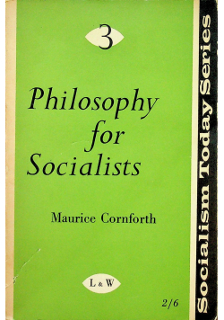Philosophy for Socialists 3