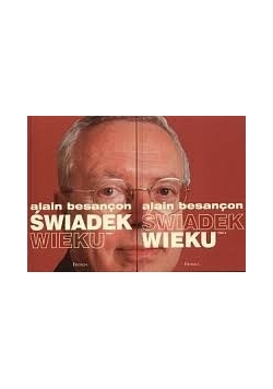 Świadek Wieku ,Tom I i II