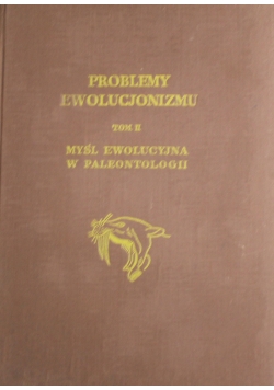 Problemy Ewolucji Tom II