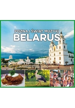 Poznaj świat muzyki Belarus