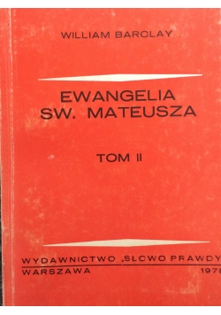 Ewangelia św.Mateusza, t.II