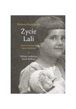 Życie Lali przez nią samą opowiedziane