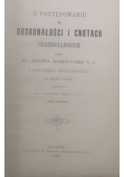 O postępowaniu w doskonałości i cnotach chrześcijańskich, tom II, 1895 r.
