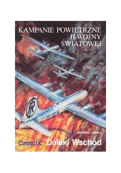 Kampanie powietrzne II wojny światowej cz. 9