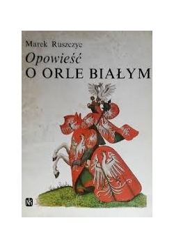 Opowieść o orle białym