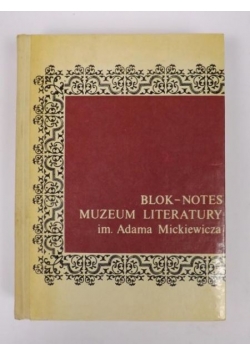 Blok-Notes: Muzeum Literatury im. Adama Mickiewicza, Nr 9