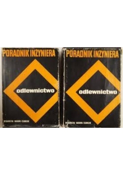 Odlewnictwo,Tom I,II