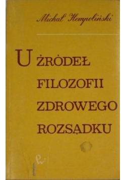 U źródeł filozofii zdrowego rozsądku