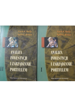 Analiza inwestycji i zarządzanie portfelem Tom 1 i 2
