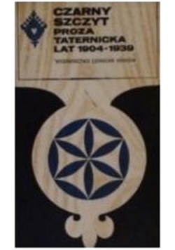 Czarny szczyt proza taternicka lat 1904 do 1939