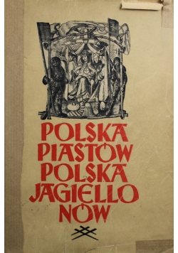 Polska Piastów Polska Jagiellonów 1946 r