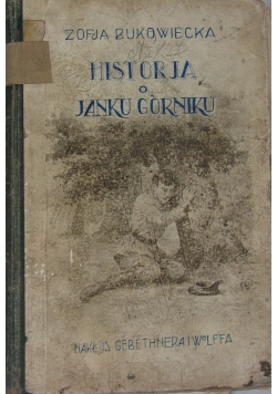 Historia o Janku Górniku, 1925 r.