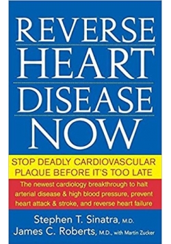 Reverse heart disease now