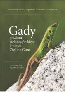 Gady powiatu zielonogórskiego i miasta Zielona Góra