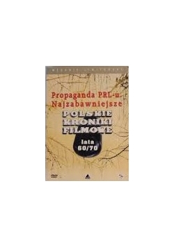 Propaganda PRL-u. Najzabawniejsze polskie kroniki filmowe, DVD, Nowa