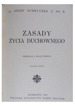 Zasady życia duchownego ,1937r.