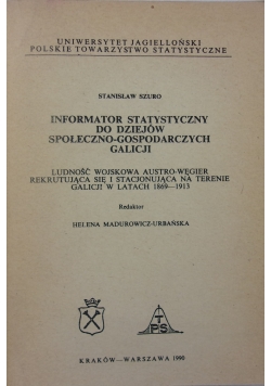 Informator statyczny do dziejów społeczno-gospodarczych Galicji + autograf autora
