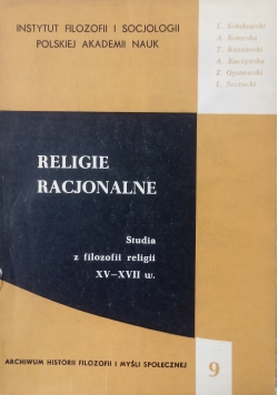 Religie Racjonalne, Studia z filozofii religii XV - XVII w.