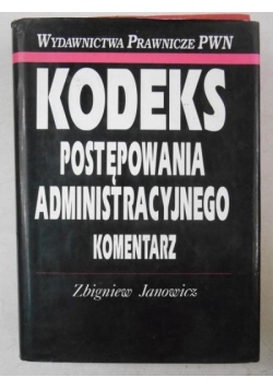 Kodeks postępowania administracyjnego Komentarz