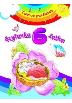 Tęczowe przedszkole - Czytanka 6-latka