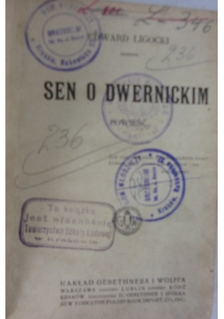 Sen o Dwernickim, 1922 r.