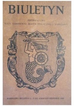 Biuletyn informacyjny rady narodowej miasta stołecznego Warszawy
