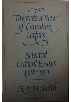 Towards a View of Canadian Letters.