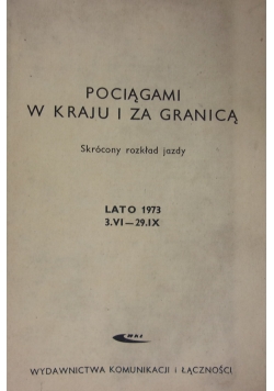 Pociągami w kraju i za granicą