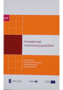 Foresight kadr nowoczesnej gospodarki