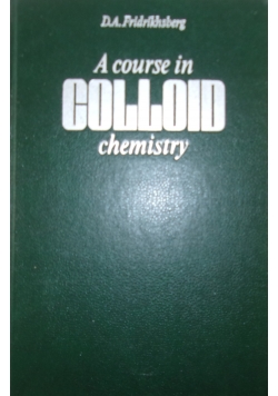 A course in colloid chemistry