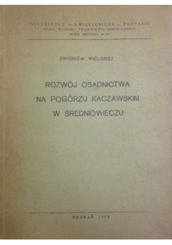 Rozwój osadnictwa na Pogórzu Kaczawskim