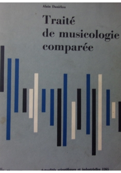 Traite de musicologie comparee