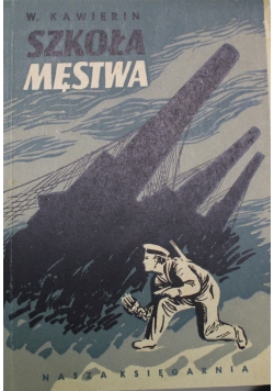 Szkoła męstwa opowiadania