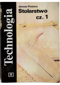 Stolarstwo cz 1